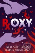 Kniha: Roxy (Jarrod Shusterman a Neal Shusterman). Simon & Schuster Books for Young Readers, 2021