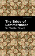 Kniha: The Bride of Lammermoor (Walter a Sir Scott). , 2021