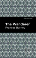 Kniha: The Wanderer (Frances Burney). , 2021