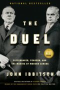 Kniha: The Duel (John Ibbitson). , 2025