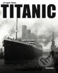 Kniha: Titanic (David Ross). , 2023
