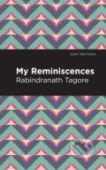 Kniha: My Remininscenes (Rabindranath Tagore). , 2021