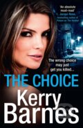 Kniha: The Choice (Kerry Barnes). HQ, 2021