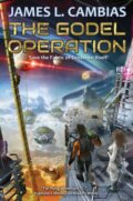 Kniha: The Godel Operation (James L. Cambias). , 2021