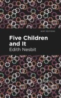 Kniha: Five Children and It (Edith Nesbit). , 2021