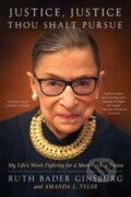 Kniha: Justice, Justice Thou Shalt Pursue (Amanda L. Tyler a Ruth Bader Ginsburg). Simon & Schuster, 2023