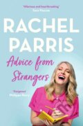Kniha: Advice from Strangers (Rachel Parris). Coronet, 2023