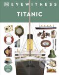 Kniha: Titanic (DK). Dorling Kindersley Children, 2021