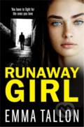 Kniha: Runaway Girl (Emma Tallon). Sphere, 2021