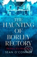 Kniha: The Haunting of Borley Rectory (Sean O'Connor). Simon & Schuster, 2022