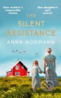 Kniha: The Silent Resistance (Anna Normann). Allison & Busby, 2024