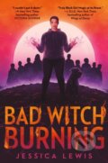 Kniha: Bad Witch Burning, 1900