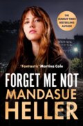 Kniha: Forget Me Not (Mandasue Heller). Orion, 2025
