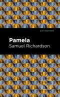 Kniha: Pamela, or Virtue Rewarded (Samuel Richardson). , 2021