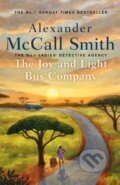 Kniha: The Joy and Light Bus Company (Alexander McCall Smith). Little, Brown, 2021