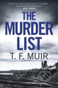 Kniha: The Murder List (T.F. Muir). Constable, 2022