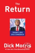 Kniha: The Return (Dick Morris a Eileen McGann). , 2022