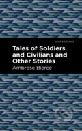 Kniha: Tales of Soldiers and Civilians (Ambrose Bierce). , 2021
