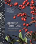 Kniha: Japanese Farm Food (Nancy Singleton Hachisu). Andrews McMeel, 2021