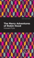 Kniha: The Merry Adventures of Robin Hood, 2021