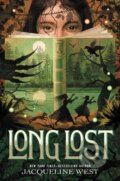 Kniha: Long Lost (Jacqueline West). Greenwillow Books, 2021