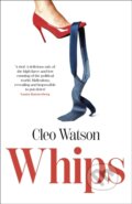 Kniha: Whips (Cleo Watson). Corsair, 2023