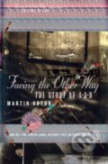 Kniha: Facing the Other Way (Martin Aston). William Collins, 2026
