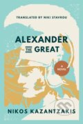 Kniha: Alexander the Great (Nikos Kazantzakis). , 2025