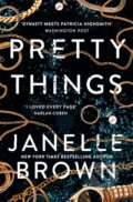 Kniha: Pretty Things (Janelle Brown). Weidenfeld and Nicolson, 2021