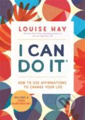 Kniha: I Can Do It (Louise Hay). Hay House, 2021