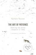 Kniha: The Art of Patience (Sylvain Tesson). Oneworld Publications, 2021
