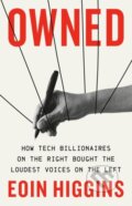 Kniha: Owned (Eoin Higgins). Bold Type Books, 2025