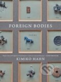 Kniha: Foreign Bodies (Kimiko Hahn). WW Norton & Co, 2022