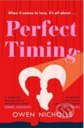 Kniha: Perfect Timing (Owen Nicholls). Headline Book, 2021