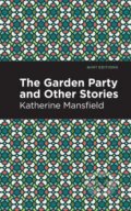 Kniha: The Garden Party and Other Stories (Katherine Mansfield). , 2021