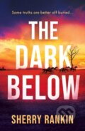 Kniha: The Dark Below (Sherry Rankin). Thomas & Mercer, 2026