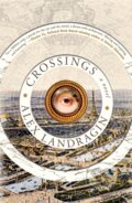 Kniha: Crossings (Alex Landragin). St. Martins Griffin, 2021