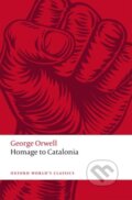 Kniha: Homage to Catalonia (George Orwell a Lisa Mullen). Oxford University Press, 2021