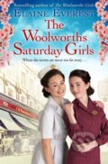 Kniha: The Woolworths Saturday Girls (Elaine Everest). Pan Books, 2022