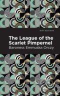 Kniha: The League of the Scarlet Pimpernel (Emmuska Orczy). , 2021