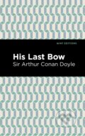 Kniha: His Last Bow (Arthur Conan a Sir Doyle). , 2021