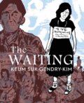 Kniha: The Waiting (Keum Suk Gendry-Kim). Drawn and Quarterly, 2021