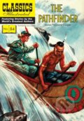Kniha: Classic Comics Pathfinder (James Fenimore Cooper). , 2025