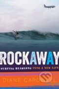 Kniha: Rockaway (Diane Cardwell). Mariner Books, 2021