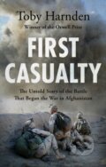 Kniha: First Casualty (Toby Harnden). Headline Book, 2021