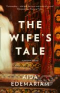 Kniha: The Wife’s Tale (Aida Edemariam). Fourth Estate, 2019