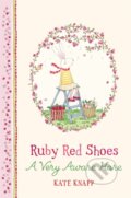 Kniha: Ruby Red Shoes: A Very Aware Hare (Kate Knapp). Pan Macmillan, 2018