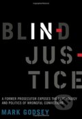 Kniha: Blind Injustice (Mark Godsey). University of California Press, 2019