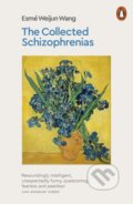 Kniha: The Collected Schizophrenias (Wang Esm Weijun). Penguin Books, 2019