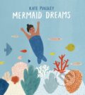 Kniha: Mermaid Dreams (Kate Pugsley). Prentice Hall, 2019